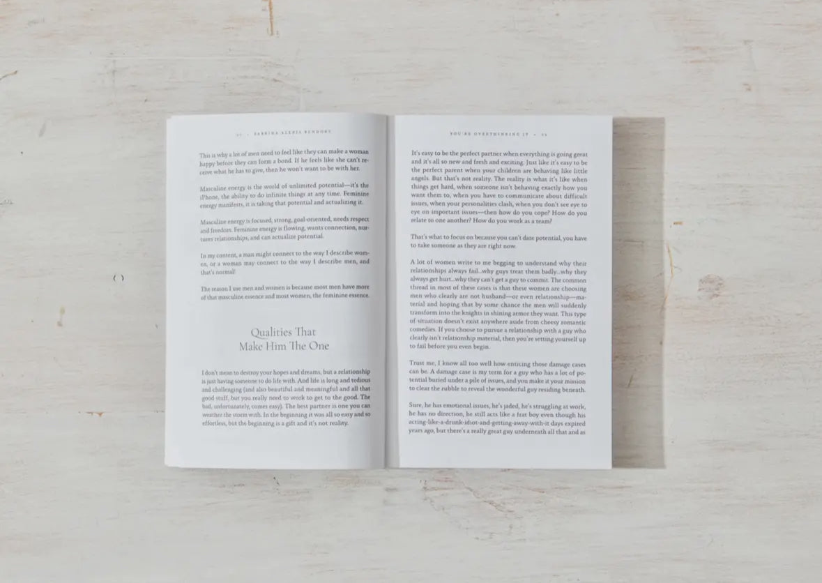 You're Overthinking It- Finding Lifelong Love By Being Your True Self