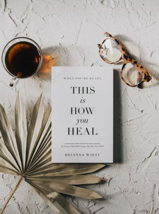When You're Ready, This Is How You Heal - Book