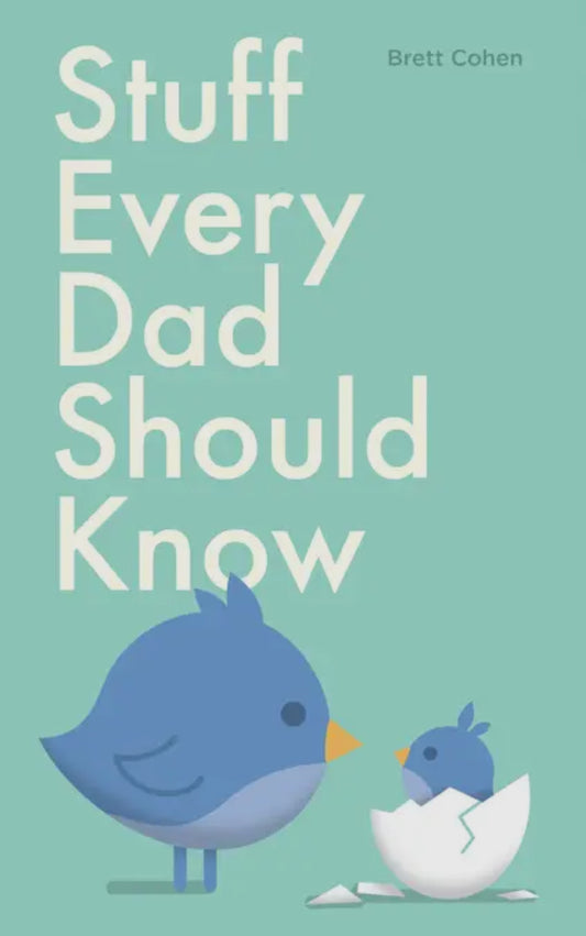 Stuff Every Dad Should Know